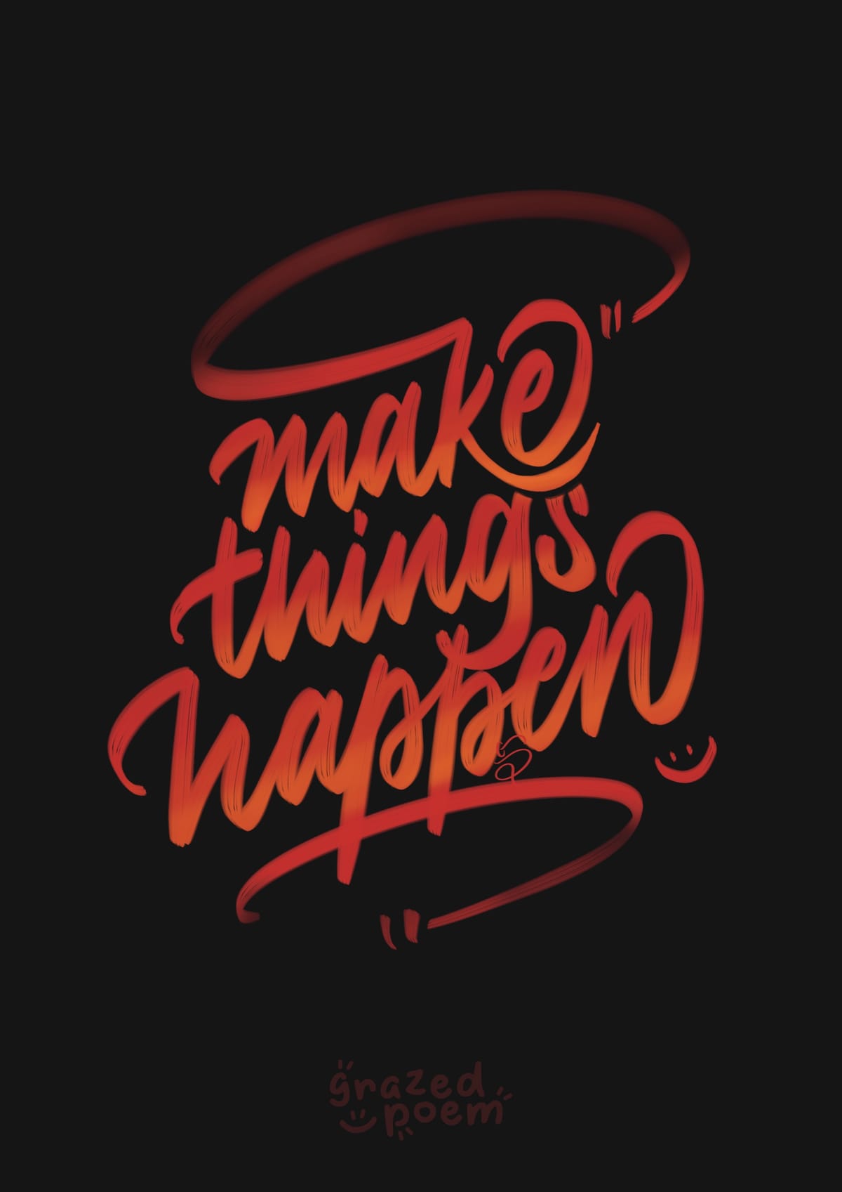 Make Things Happen